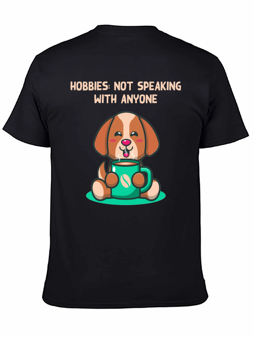 Hobbies: Not Speaking With Anyone T-Shirt