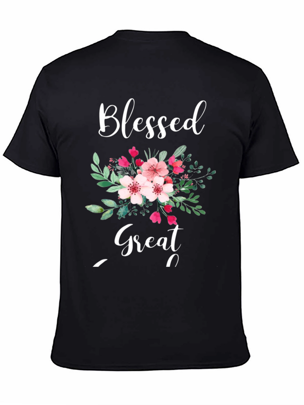 Blessed and Great Floral T-Shirt