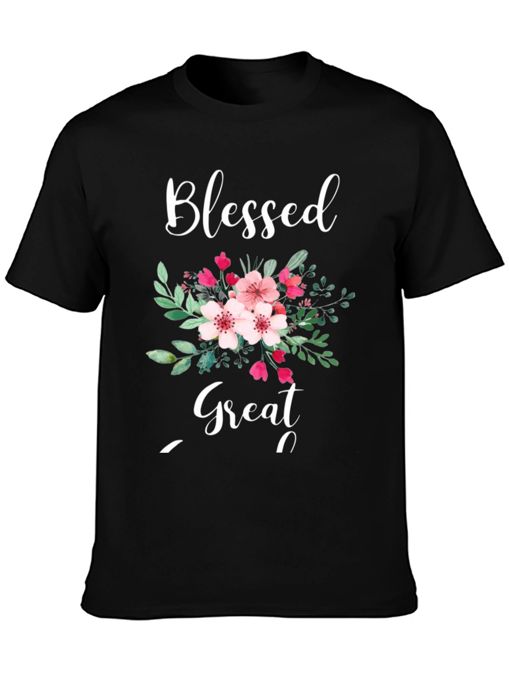 Blessed and Great Floral T-Shirt
