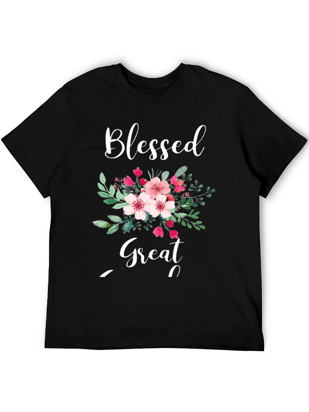 Blessed and Great Floral T-Shirt
