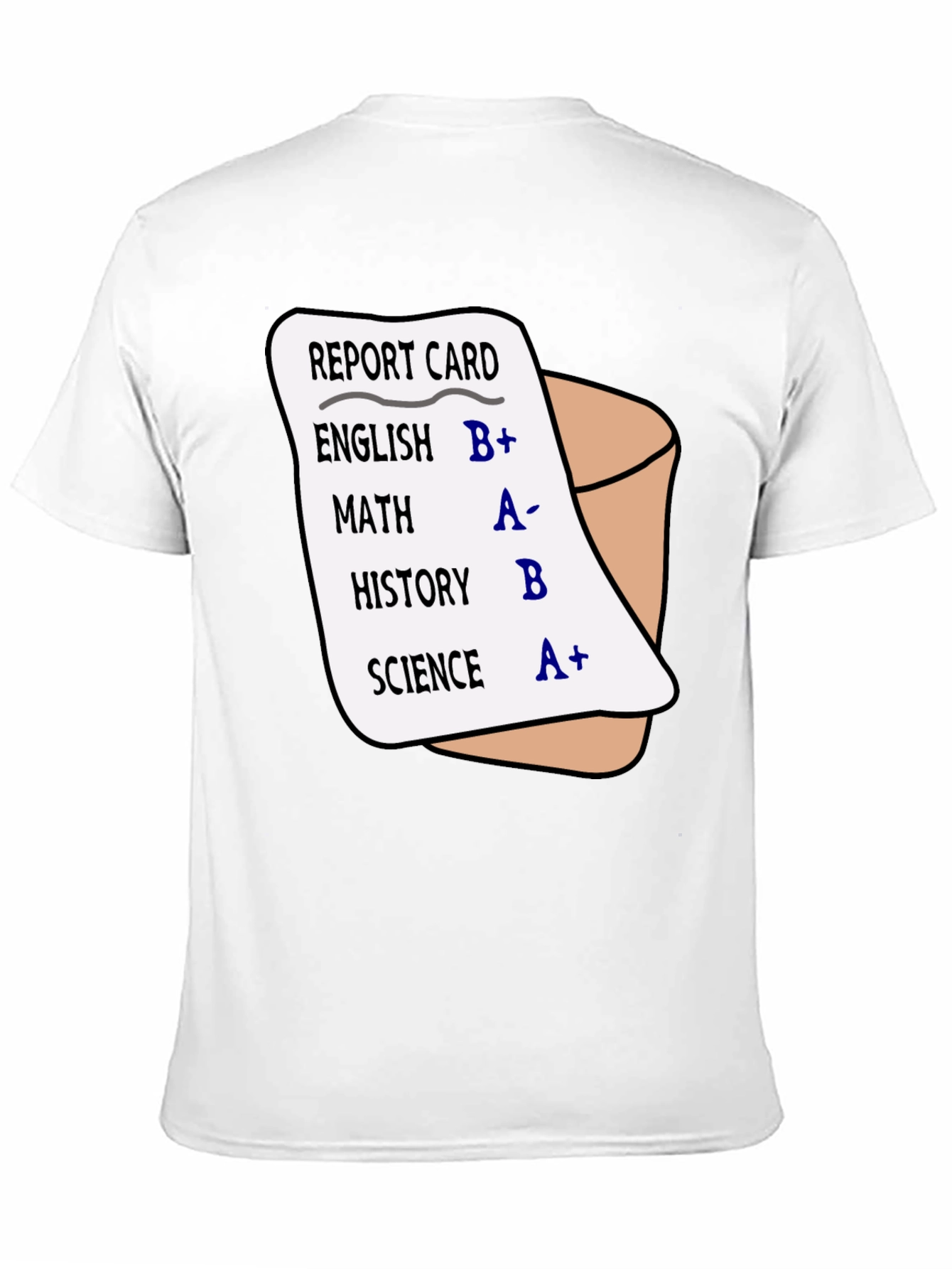 Funny Report Card Grades T-Shirt