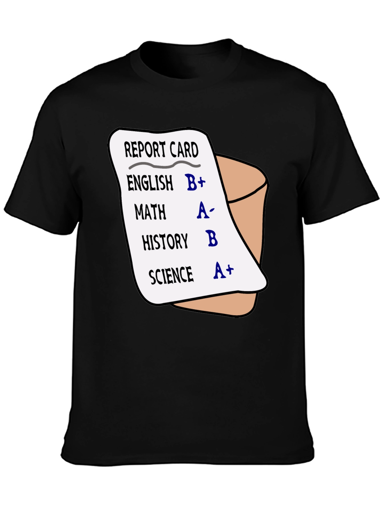 Funny Report Card Grades T-Shirt
