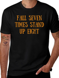 Fall Seven Times Stand Up Eight T-Shirt