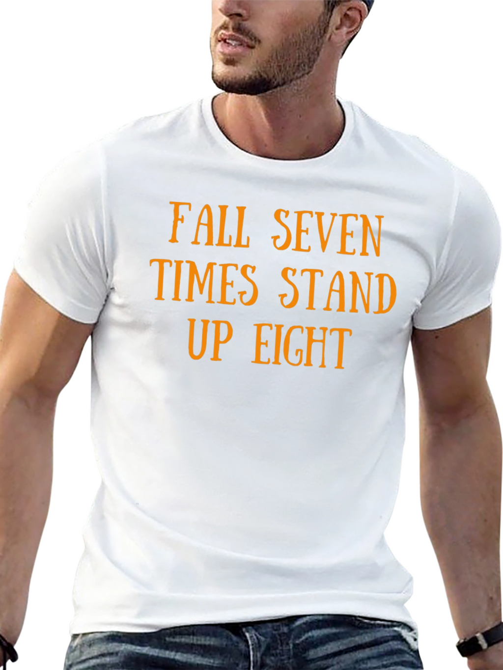 Fall Seven Times Stand Up Eight T-Shirt