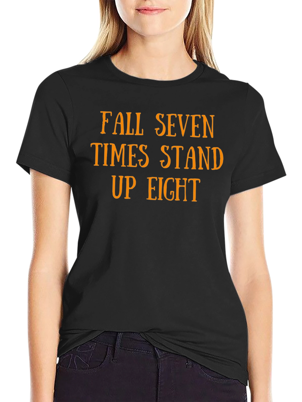 Fall Seven Times Stand Up Eight T-Shirt