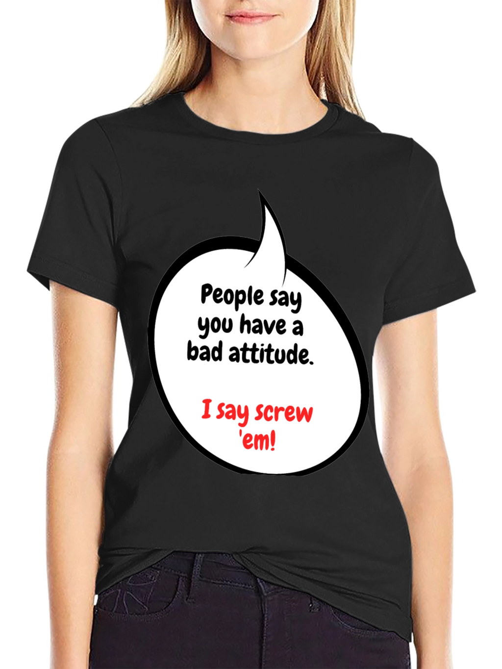 Attitude T-Shirt - Screw em Graphic Tee