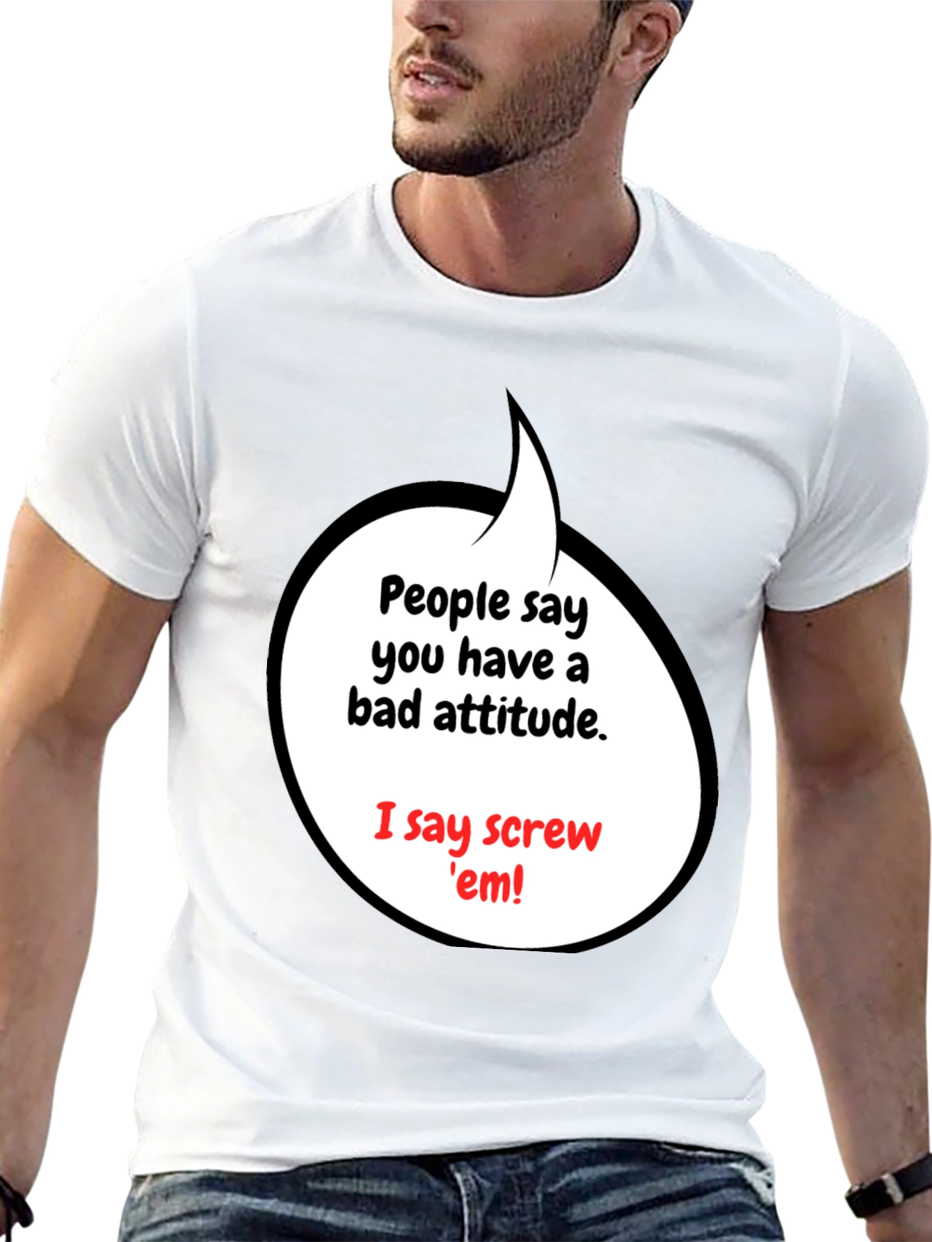 Attitude T-Shirt - Screw em Graphic Tee