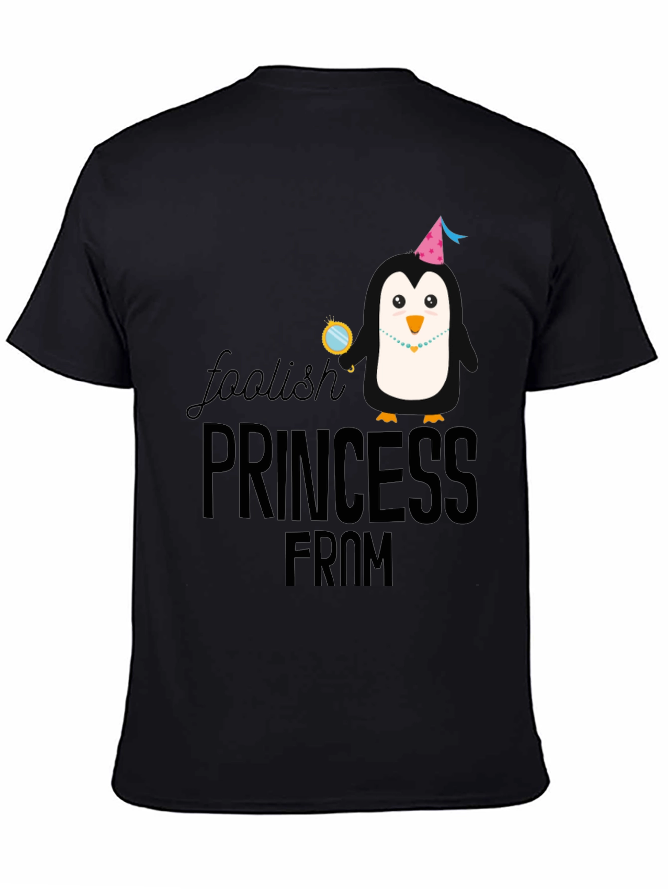 Foolish Princess From T-Shirt