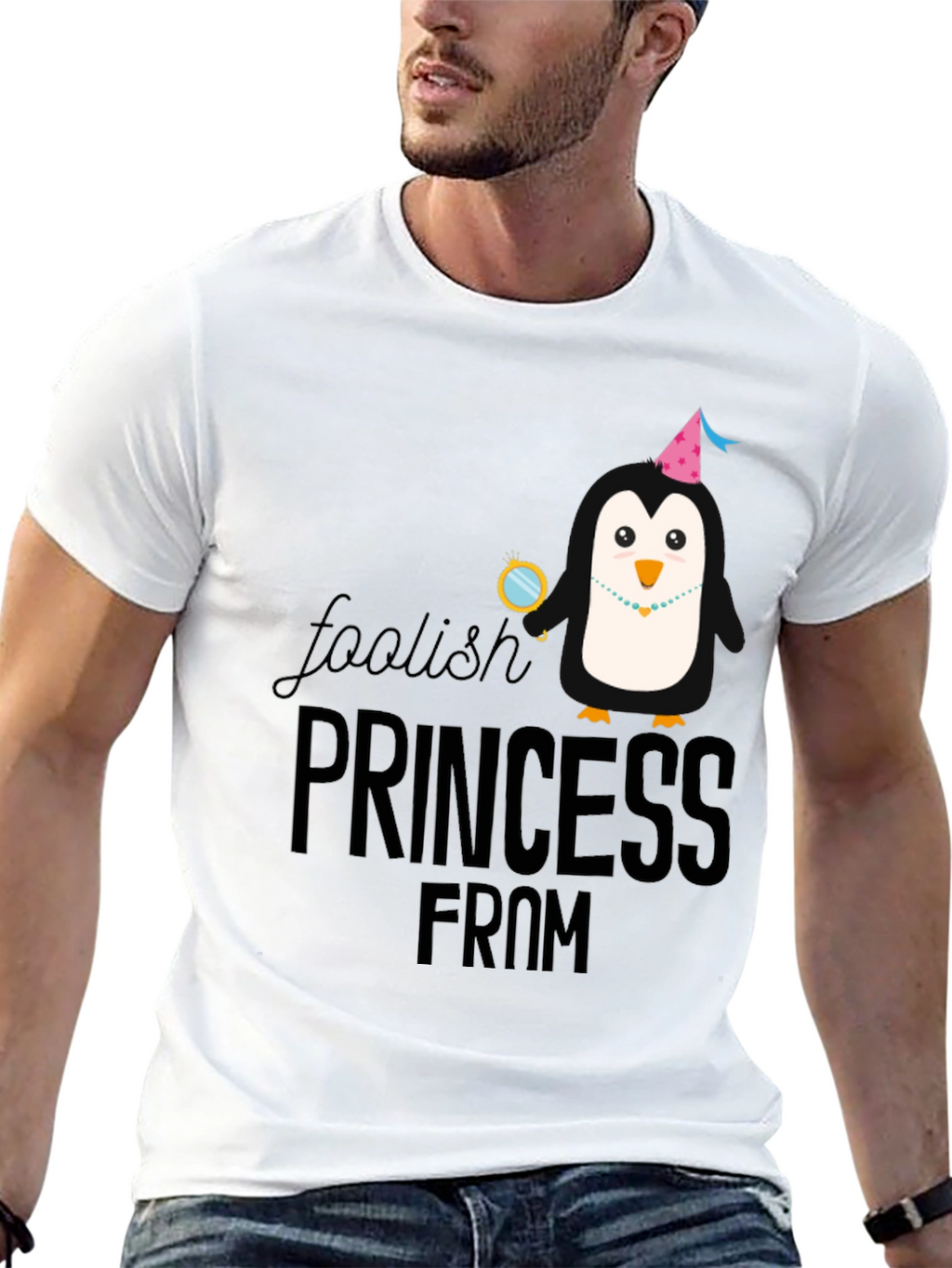 Foolish Princess From T-Shirt