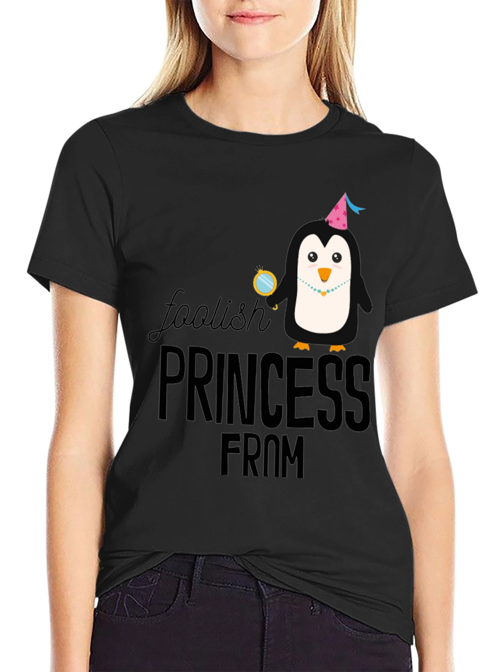 Foolish Princess From T-Shirt