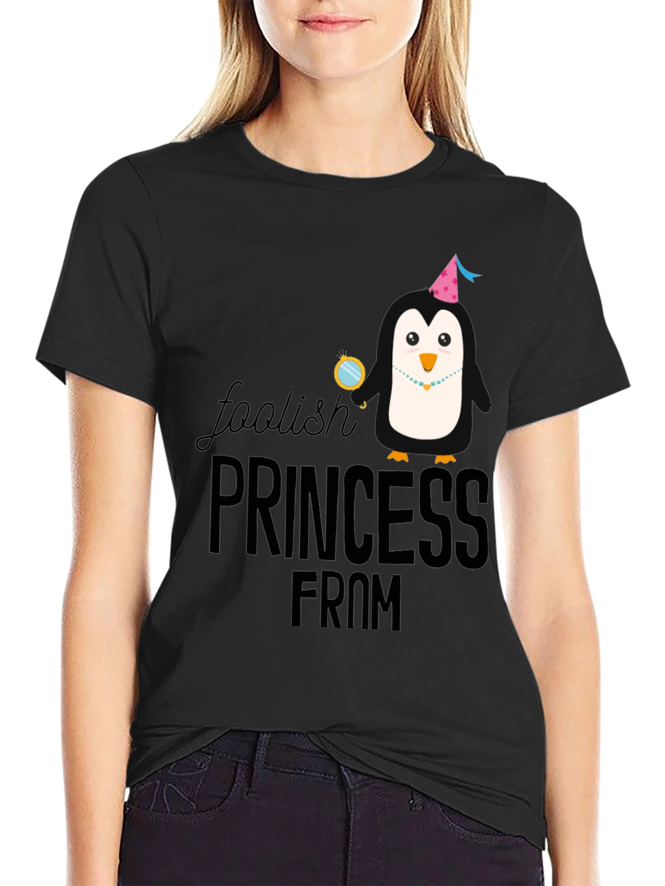 Foolish Princess From T-Shirt