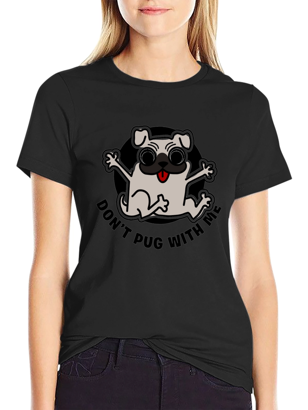 Dont Pug With Me Black T-Shirt