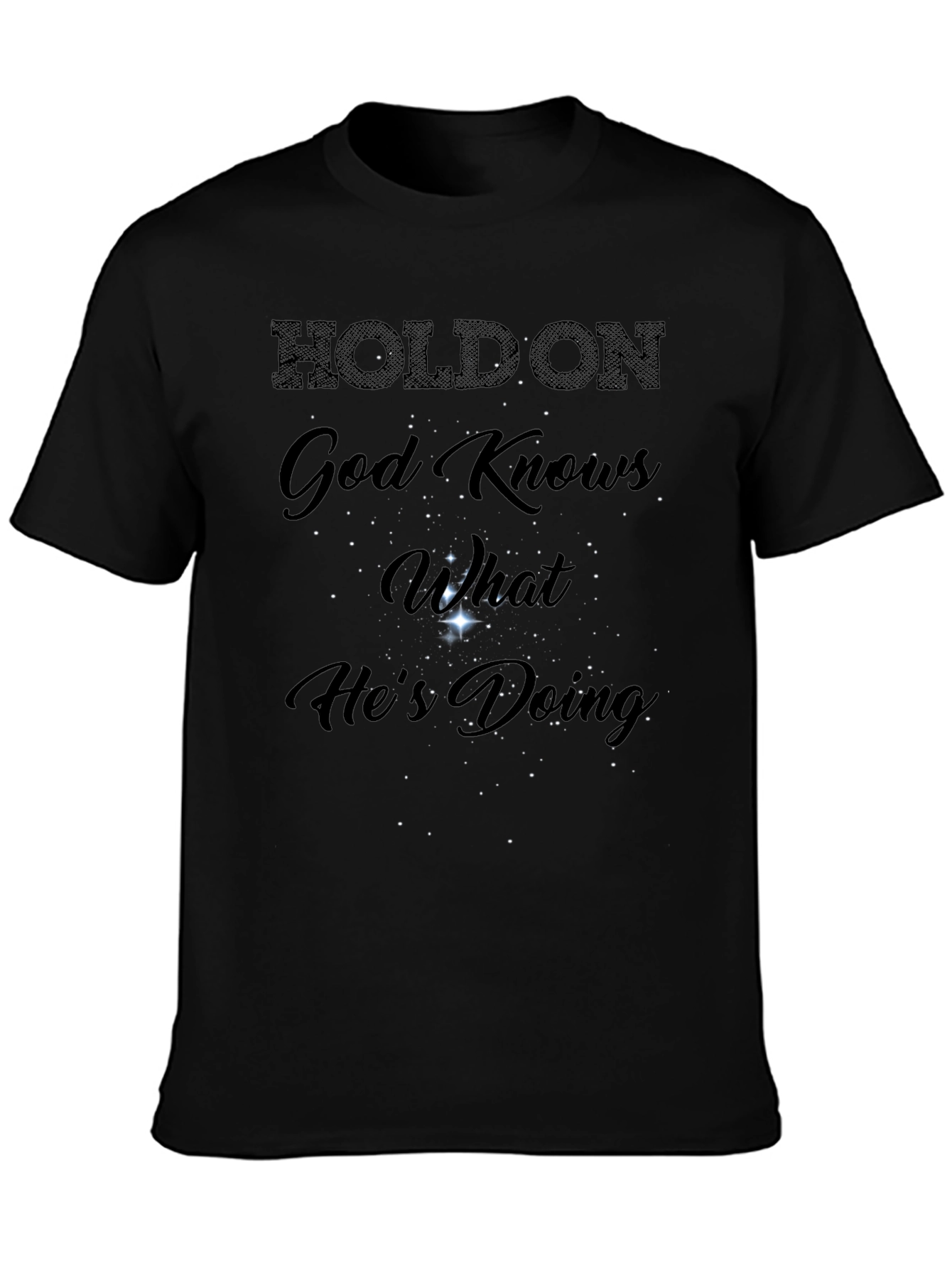 Faith-Inspired Graphic Tee - God Knows What Hes Doing