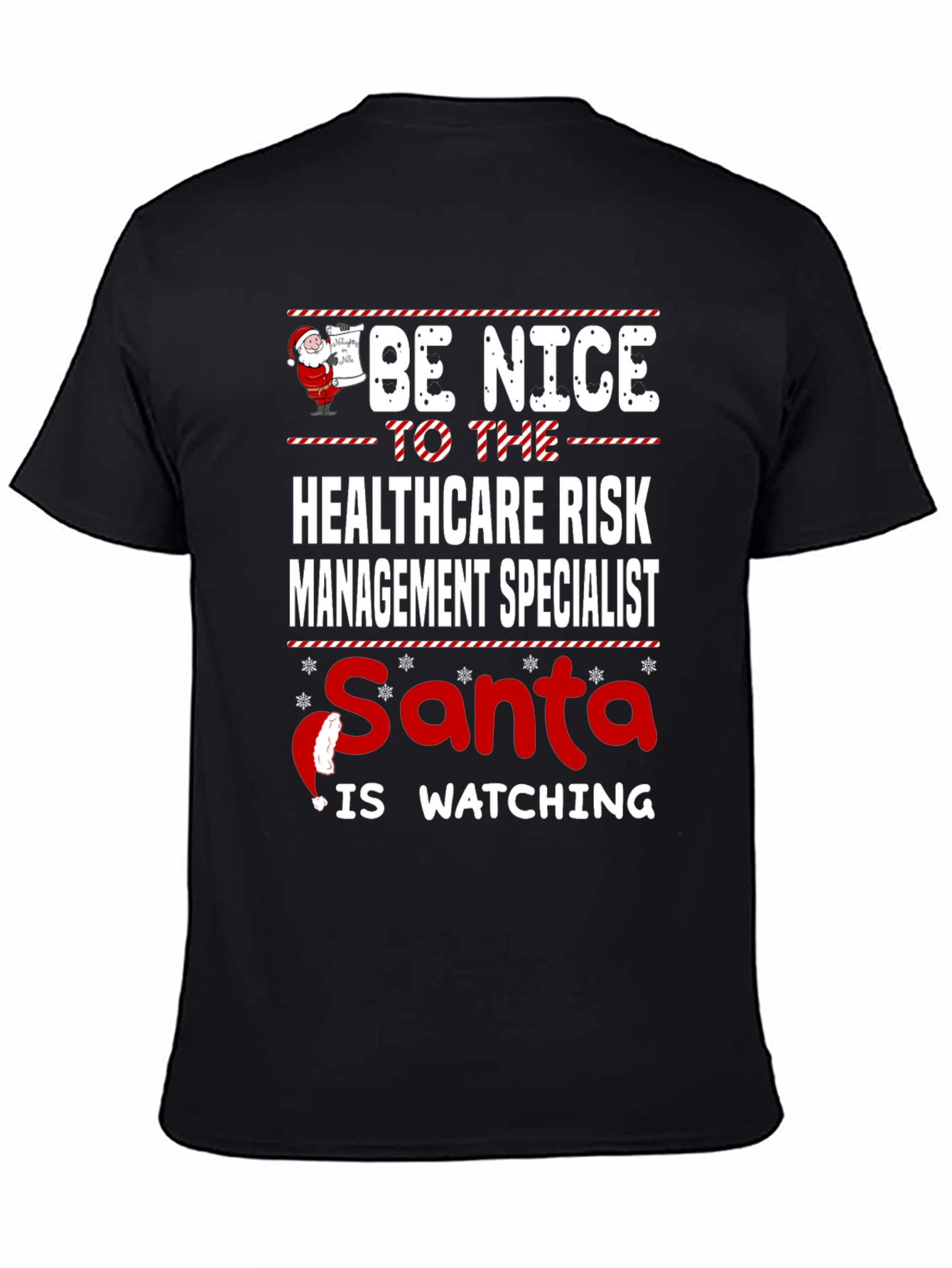 Healthcare Risk Management Specialist Santa Watching T-Shirt