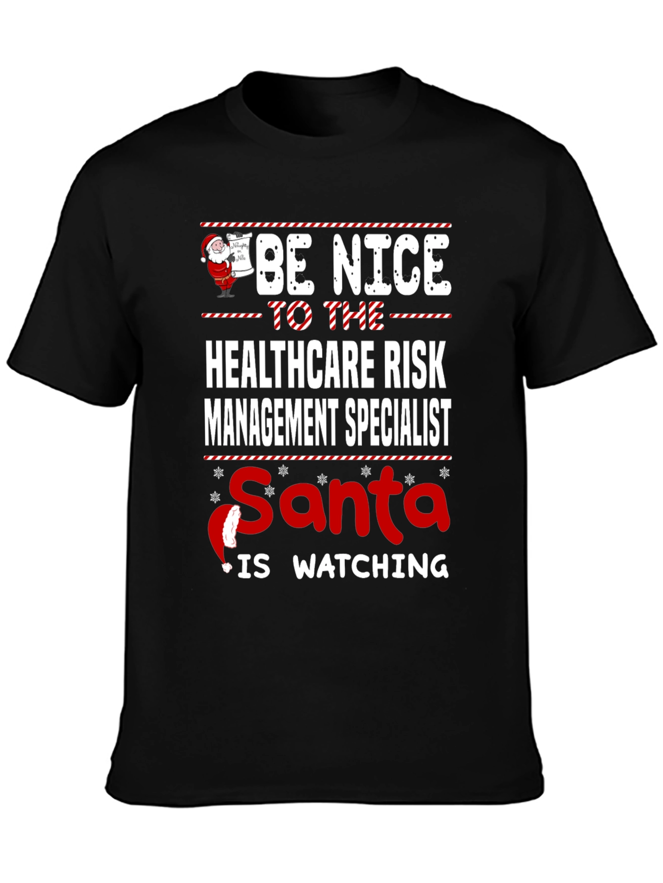 Healthcare Risk Management Specialist Santa Watching T-Shirt
