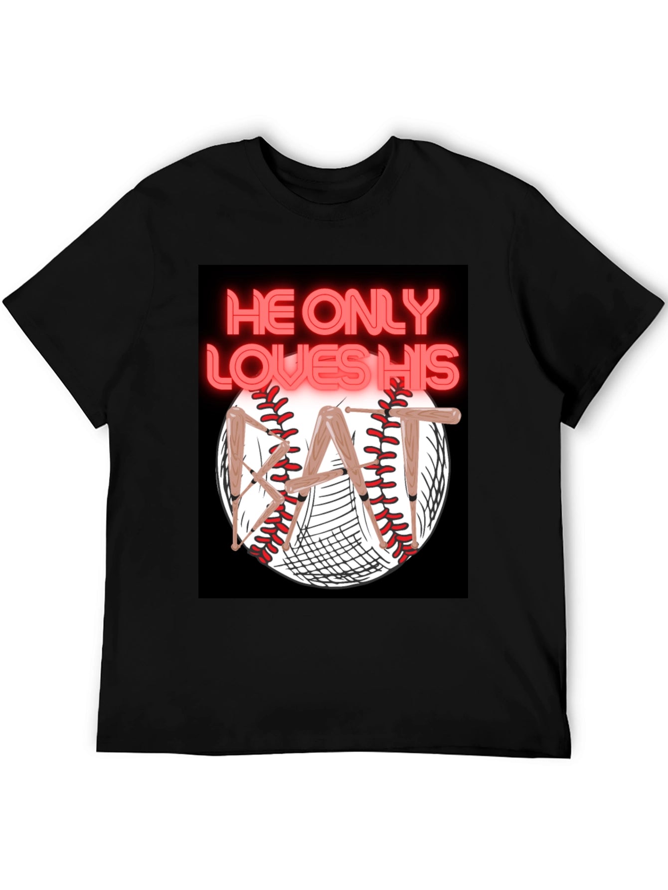He Only Loves His Bat T-Shirt Baseball Graphic Tee