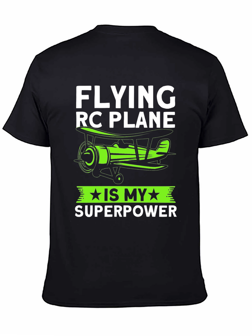 Flying RC Plane Superpower T-Shirt