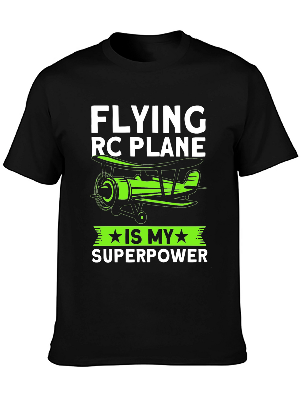 Flying RC Plane Superpower T-Shirt