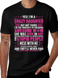 Crazy Daughter Awesome Mom Graphic T-Shirt