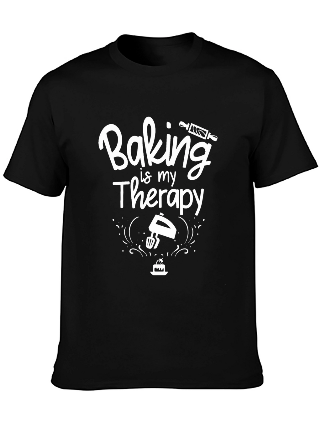 Baking is My Therapy Graphic T-Shirt