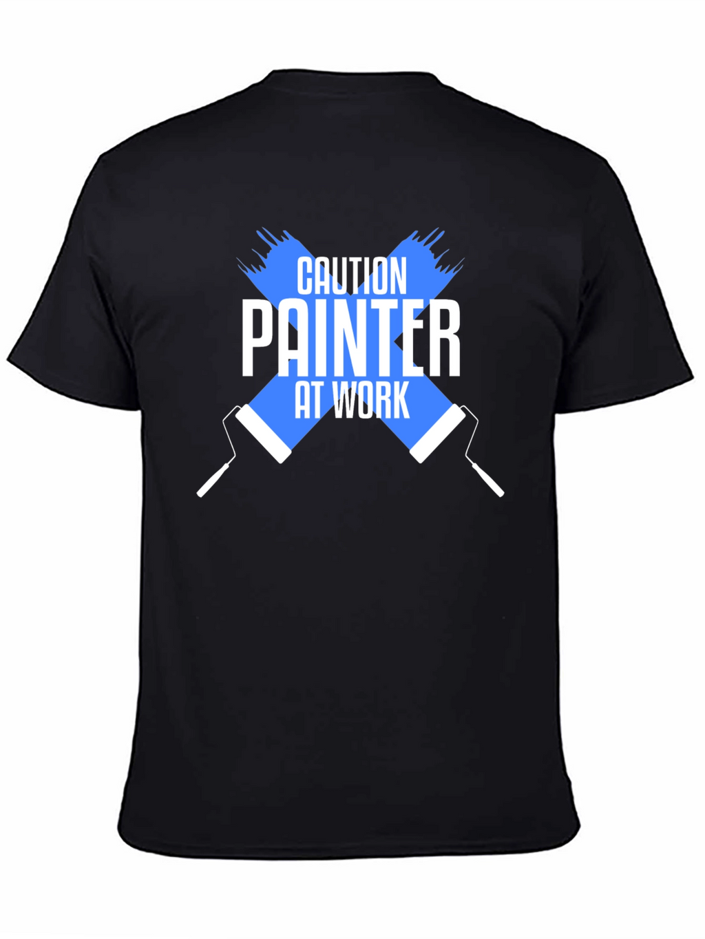 Caution Painter At Work Black T-Shirt