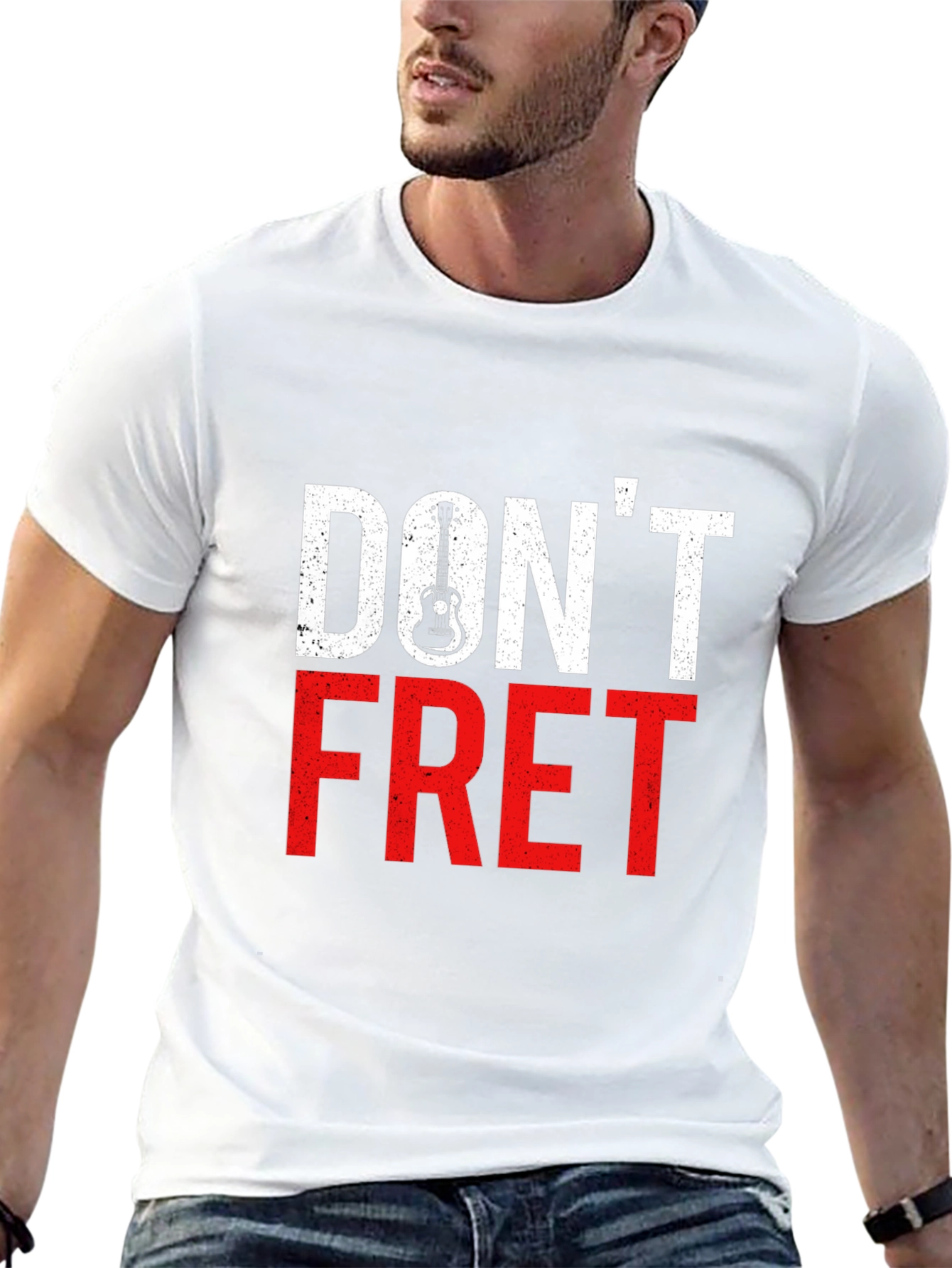 Dont Fret T-Shirt - Guitar Lover Tee