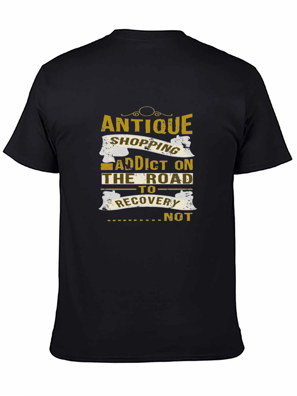 Antique Shopping Addict T-Shirt