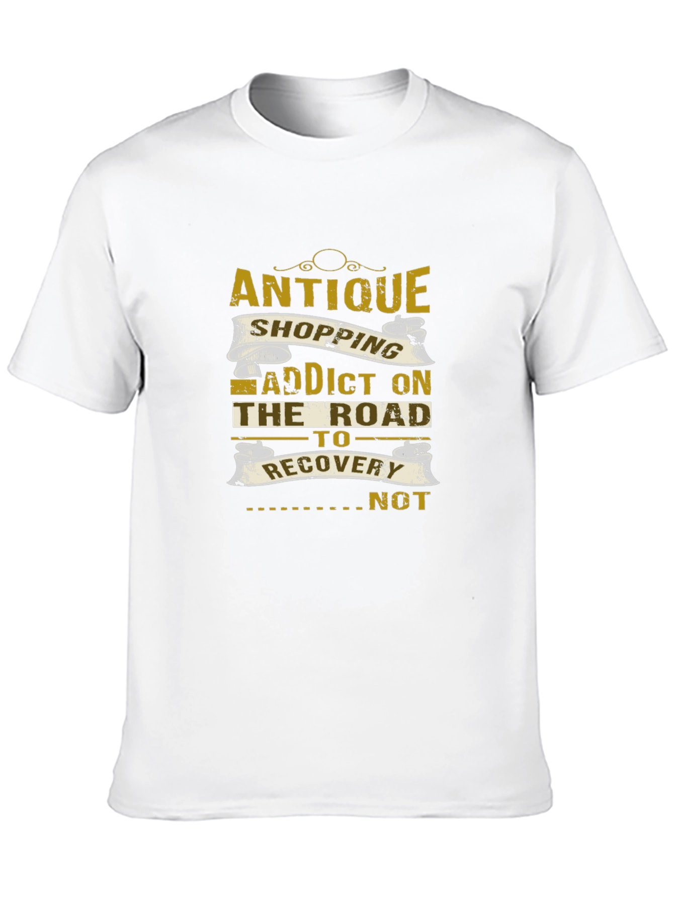 Antique Shopping Addict T-Shirt