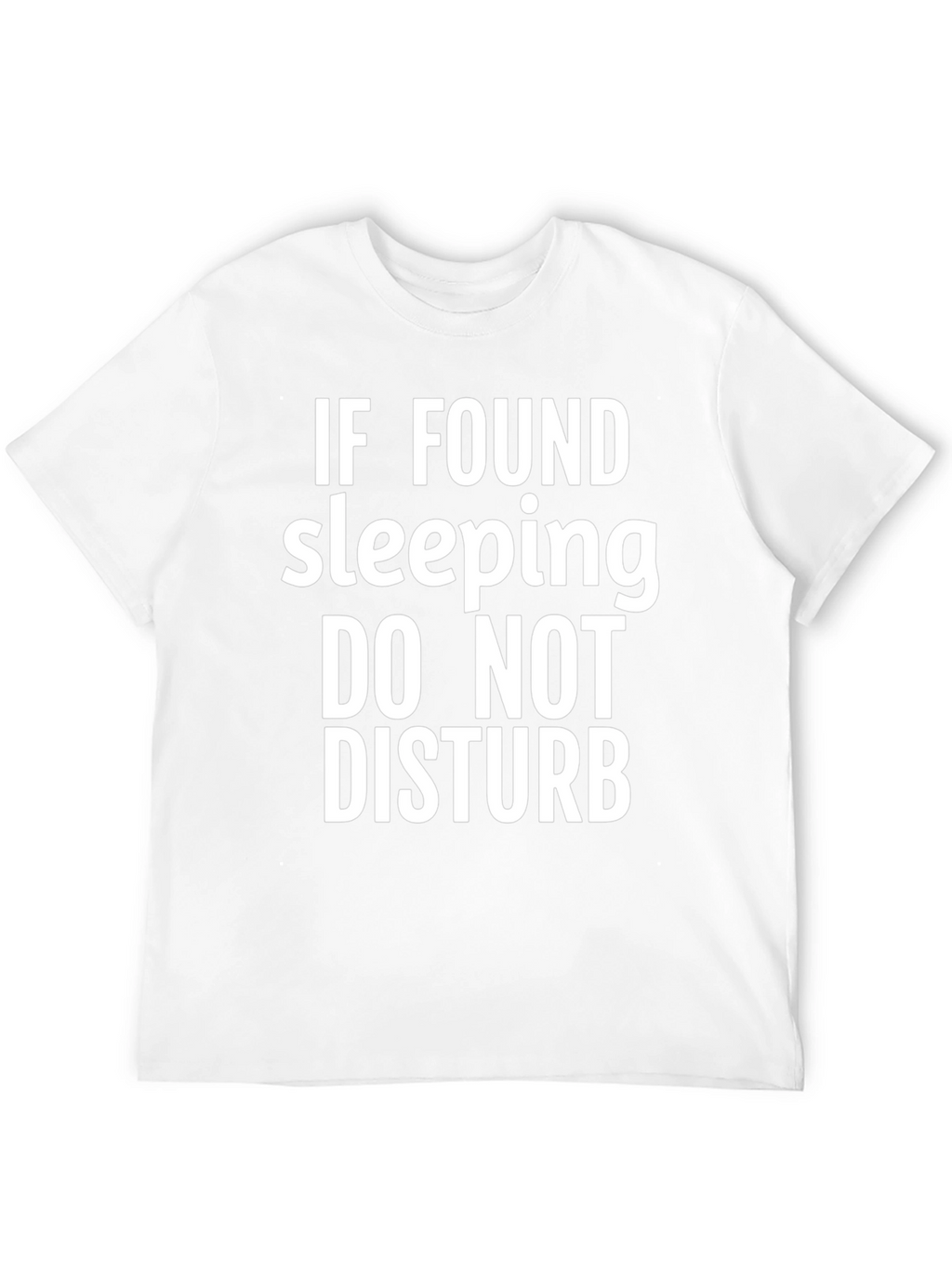 Funny Sleeping T-Shirt - Do Not Disturb