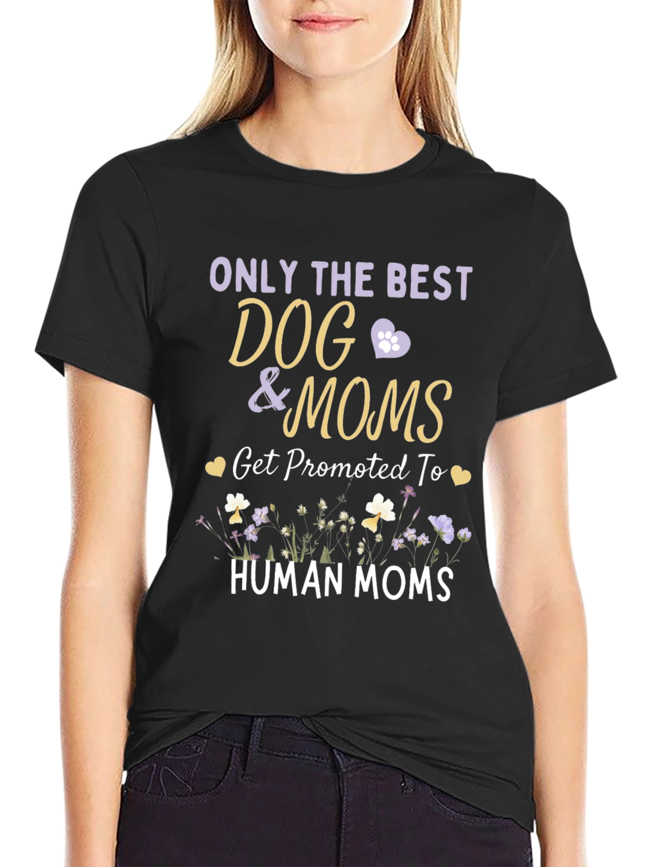 Dog Mom T-Shirt - Promoted to Human Mom Tee