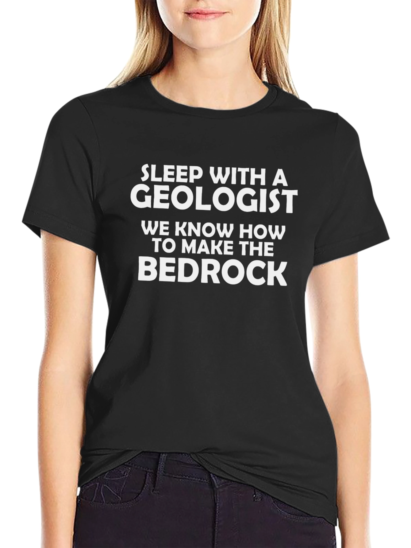 Geologist T-Shirt: Sleep With A Geologist Bedrock Funny Tee
