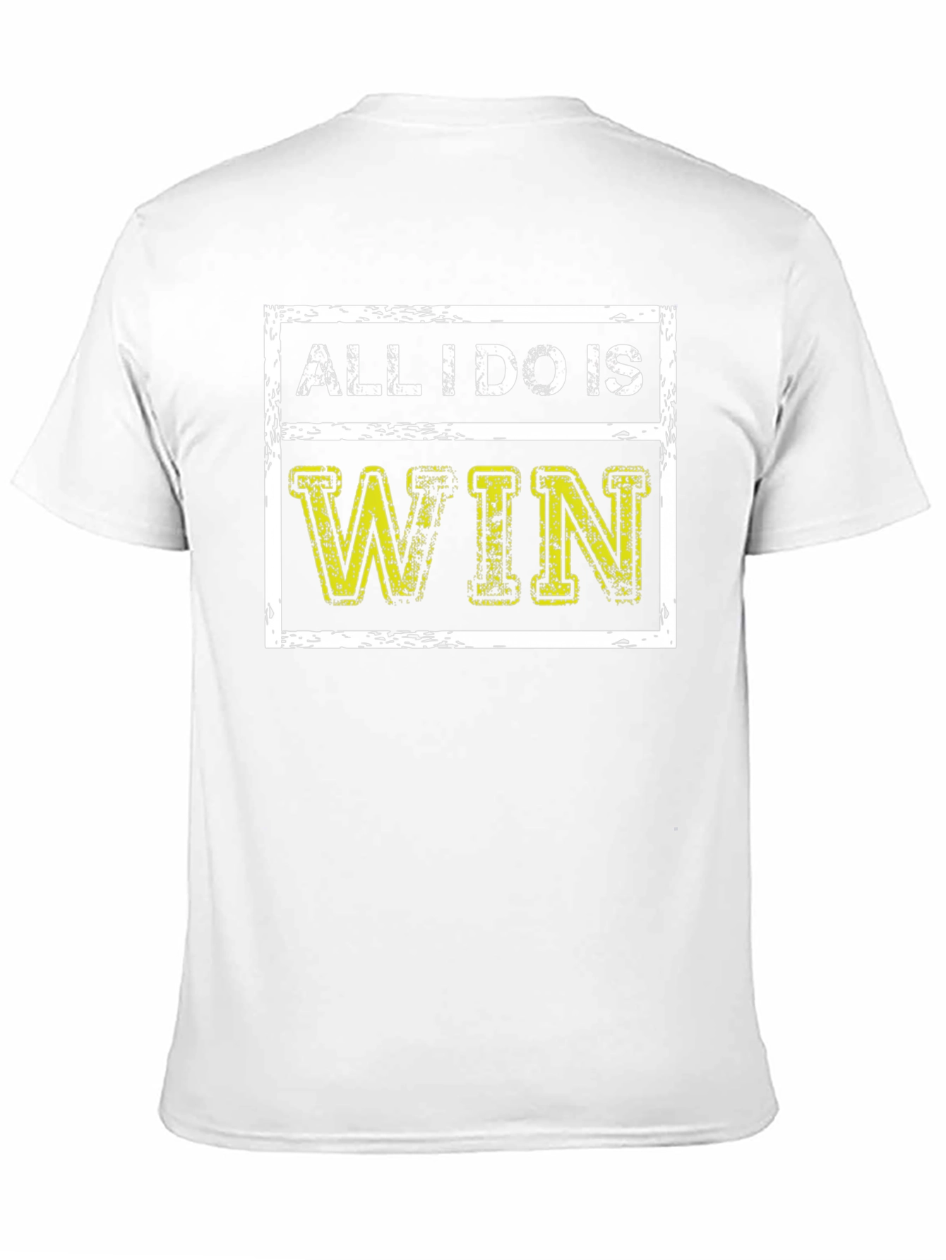 All I Do Is Win Graphic T-Shirt
