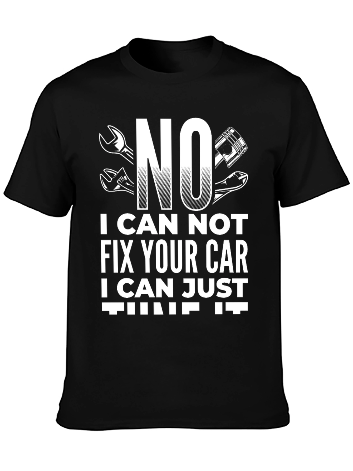 Funny Car Enthusiast I Can Tine It T-Shirt