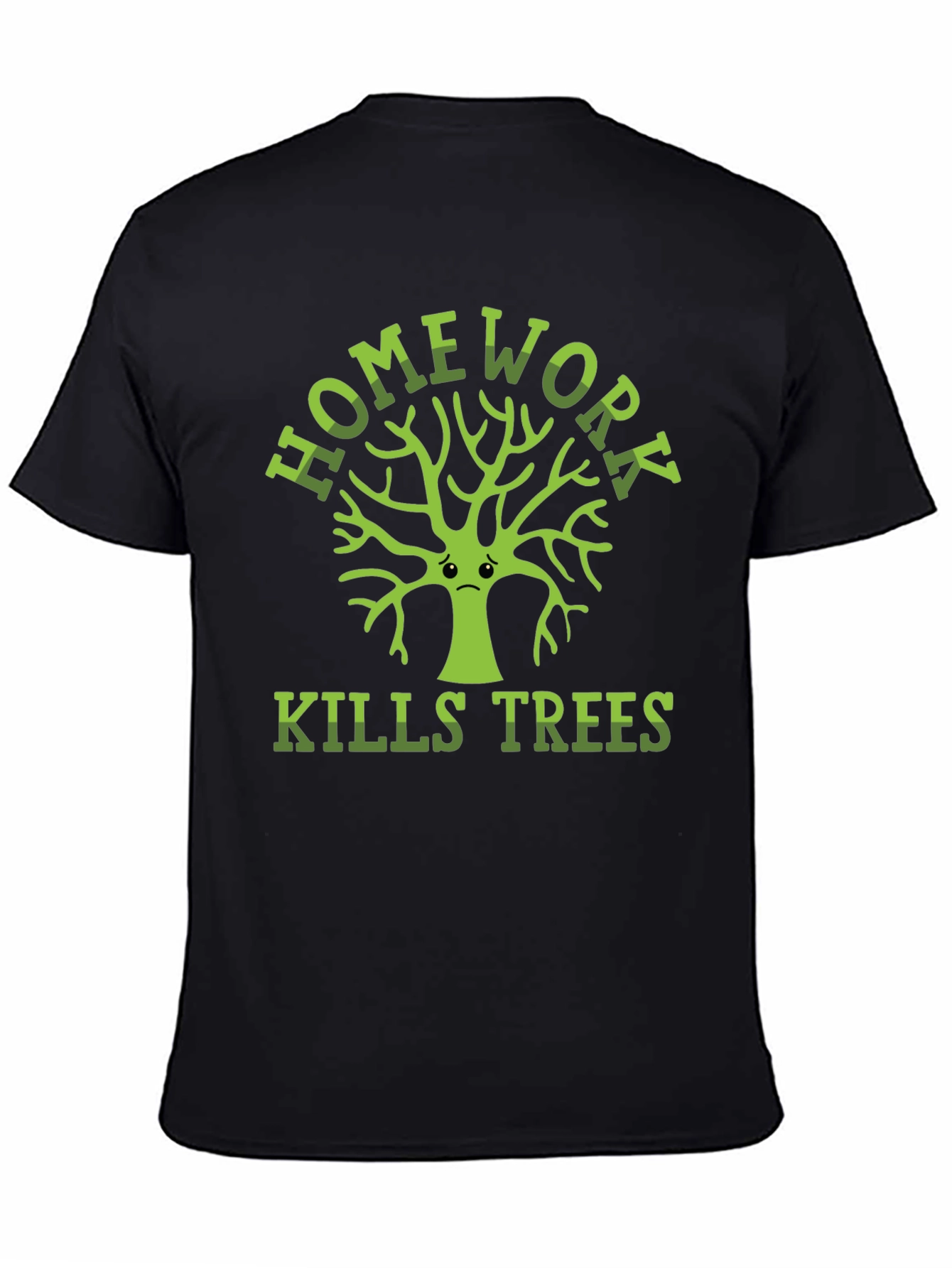 Homework Kills Trees Graphic T-Shirt - Eco Friendly