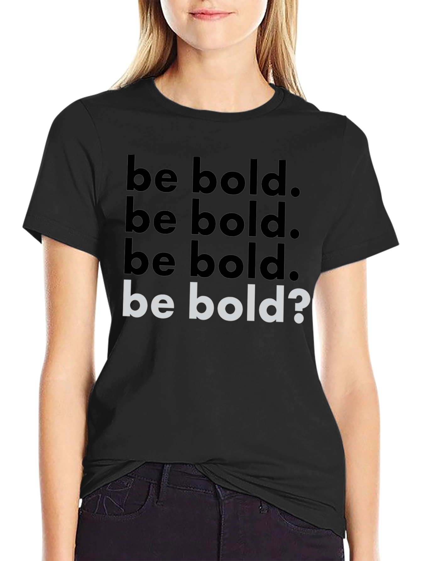Be Bold Graphic Tee - Stylish Statement Shirt