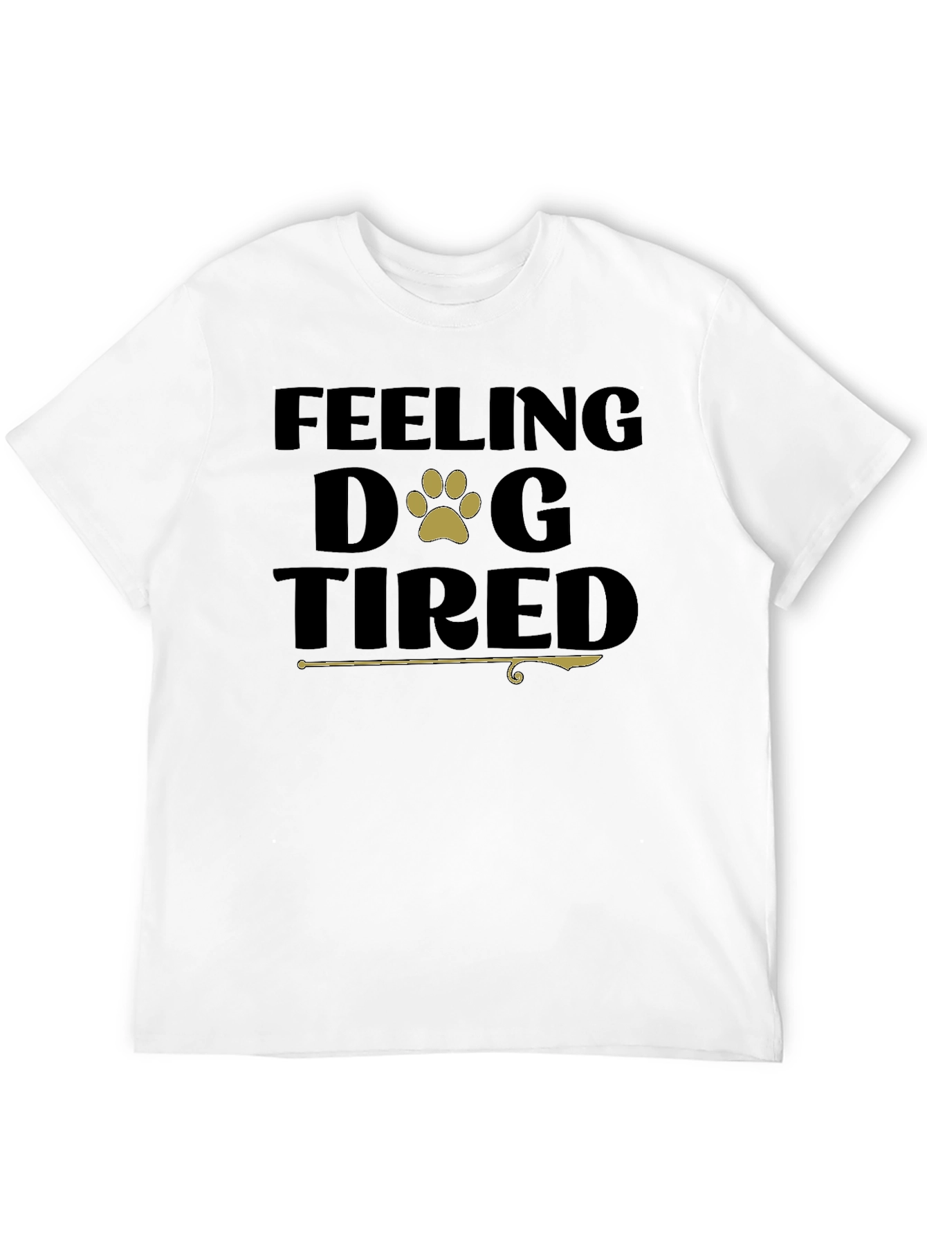 Feeling Dog Tired Black T-Shirt
