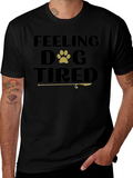 Feeling Dog Tired Black T-Shirt