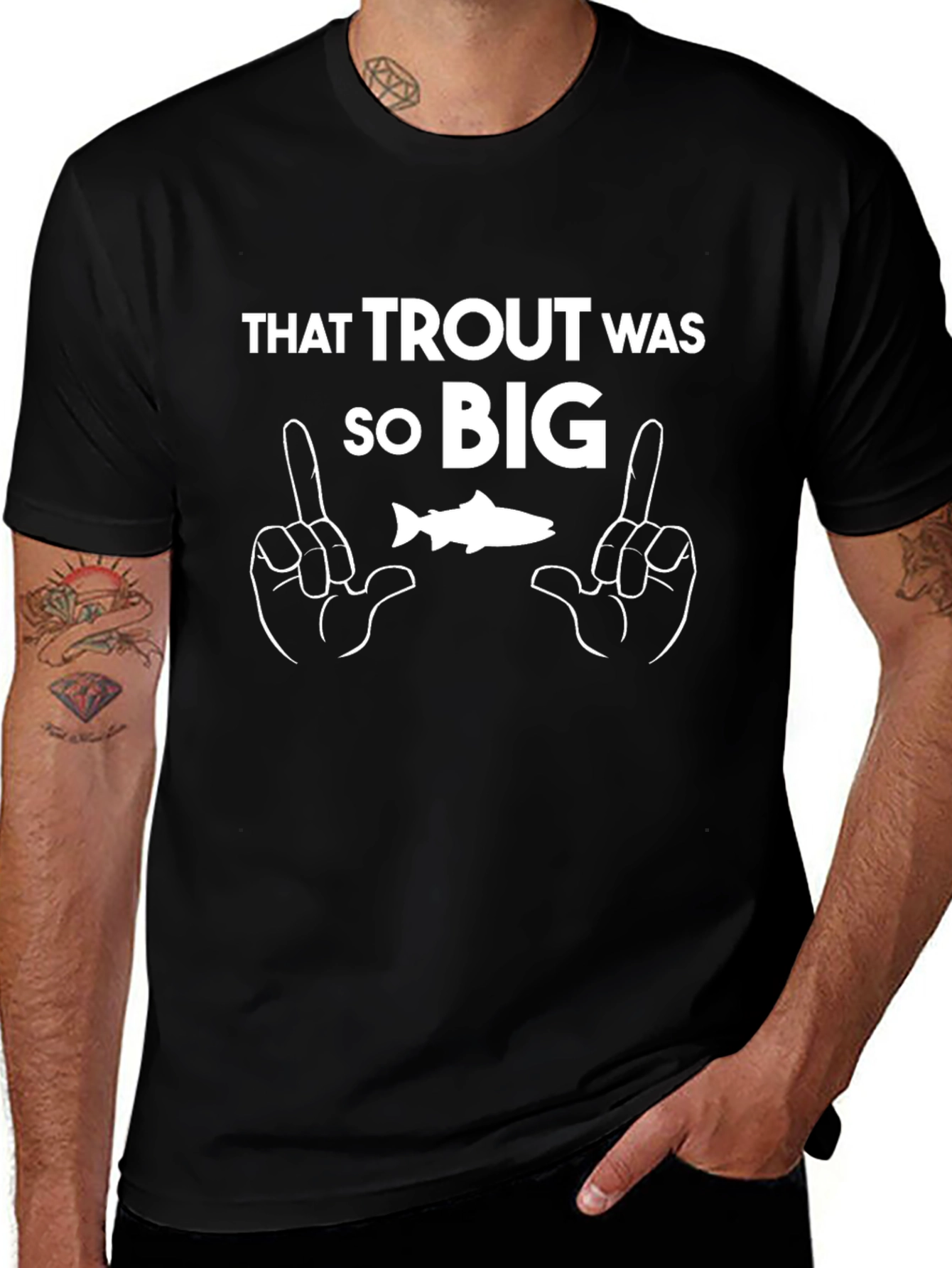 Funny Fishing T-Shirt - That Trout Was So Big