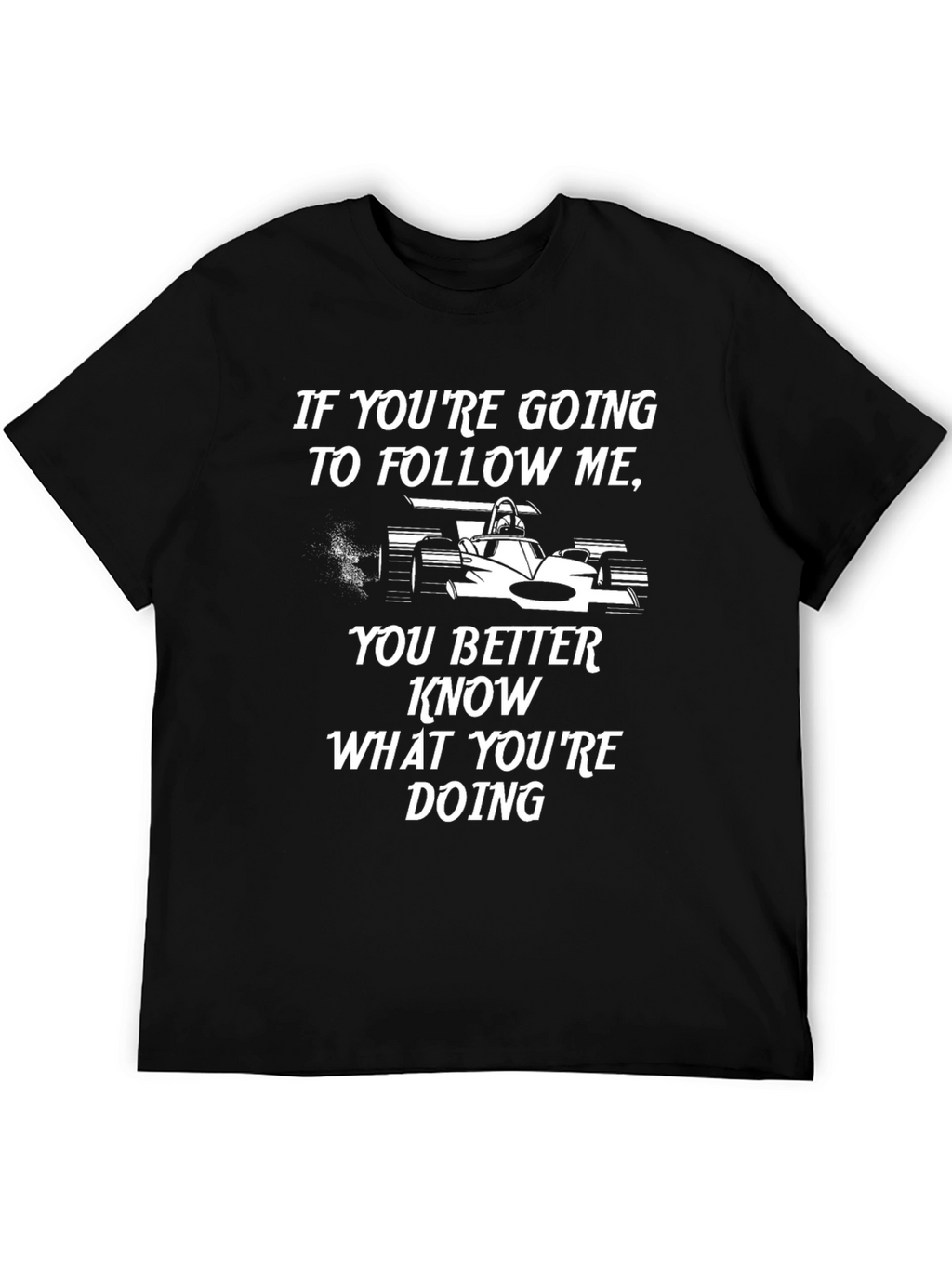 Follow Me Racing Car Graphic T-Shirt