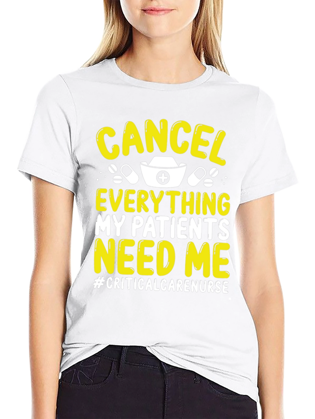 Critical Care Nurse T-Shirt - Cancel Everything