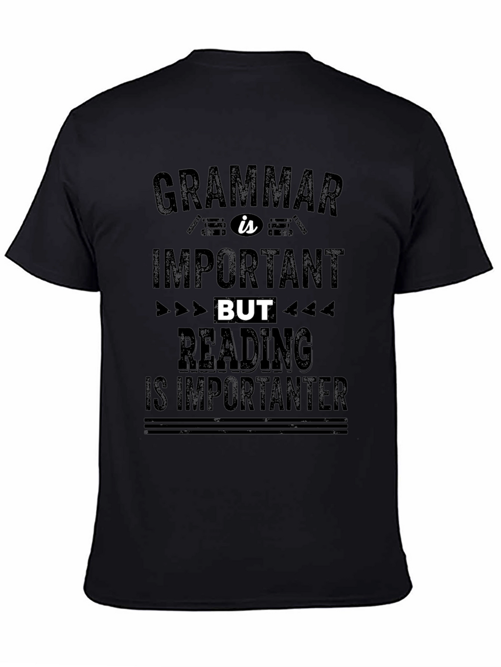 Grammar vs Reading T-Shirt