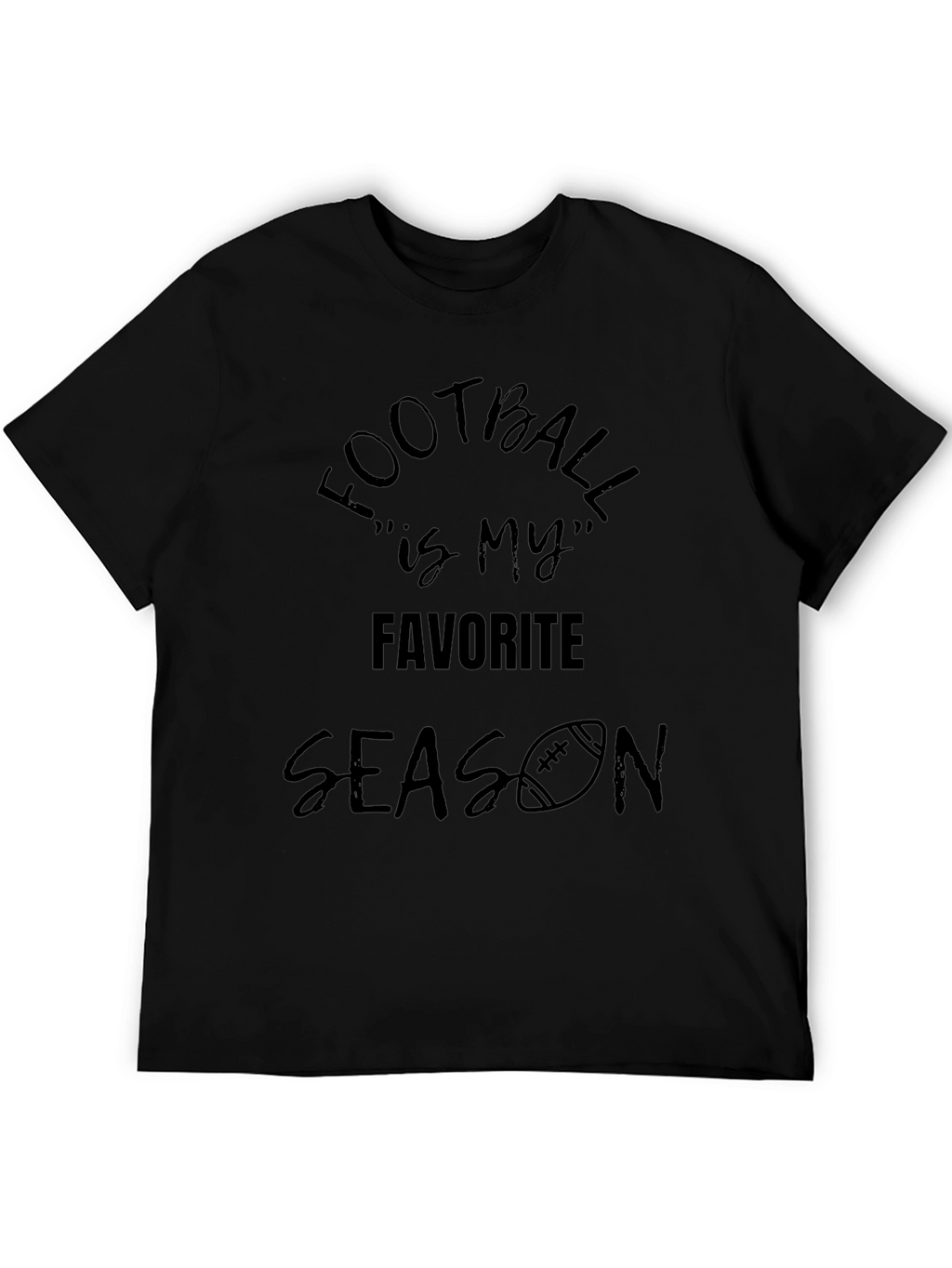 Football is my Favorite Season T-Shirt