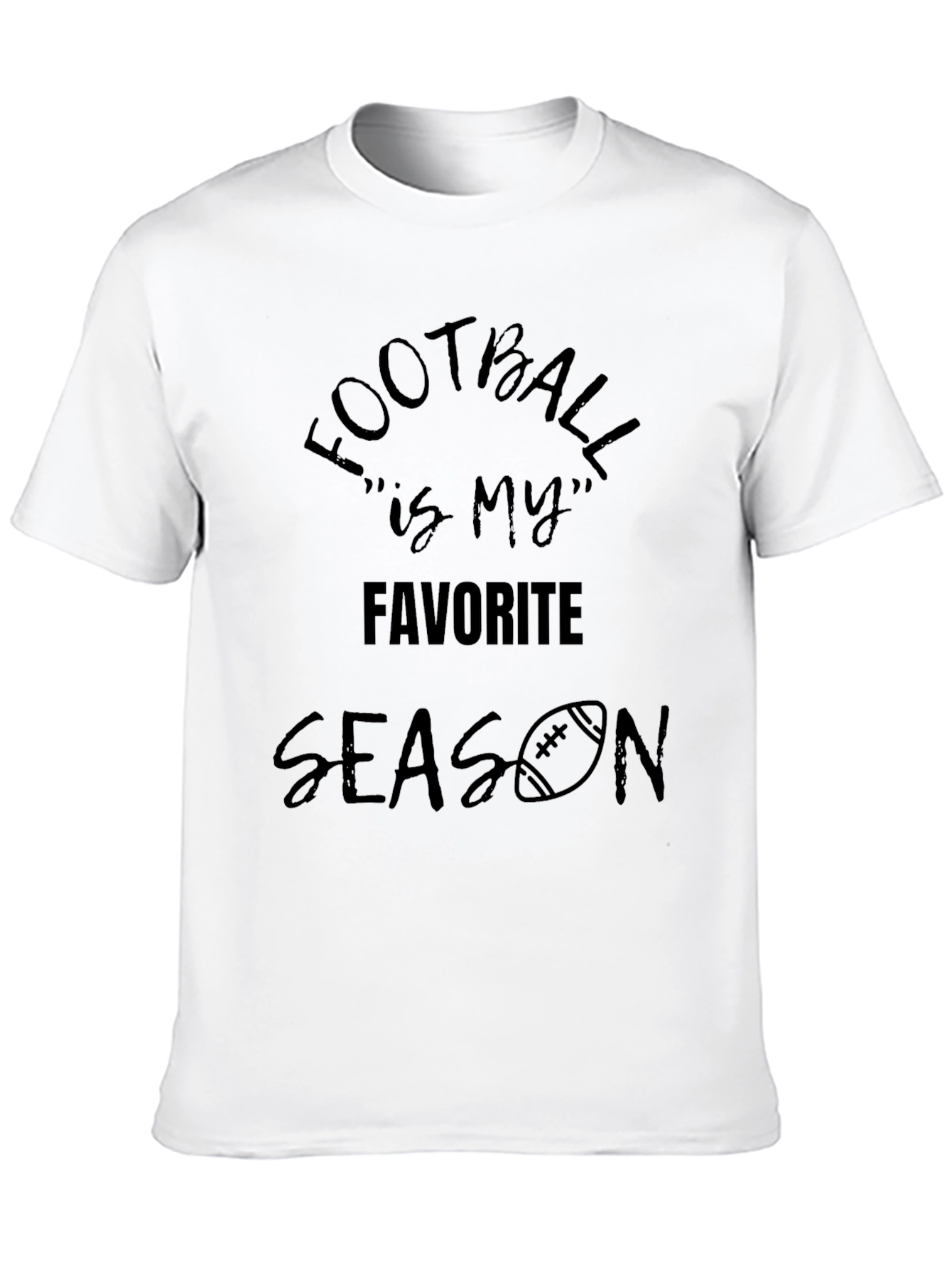Football is my Favorite Season T-Shirt