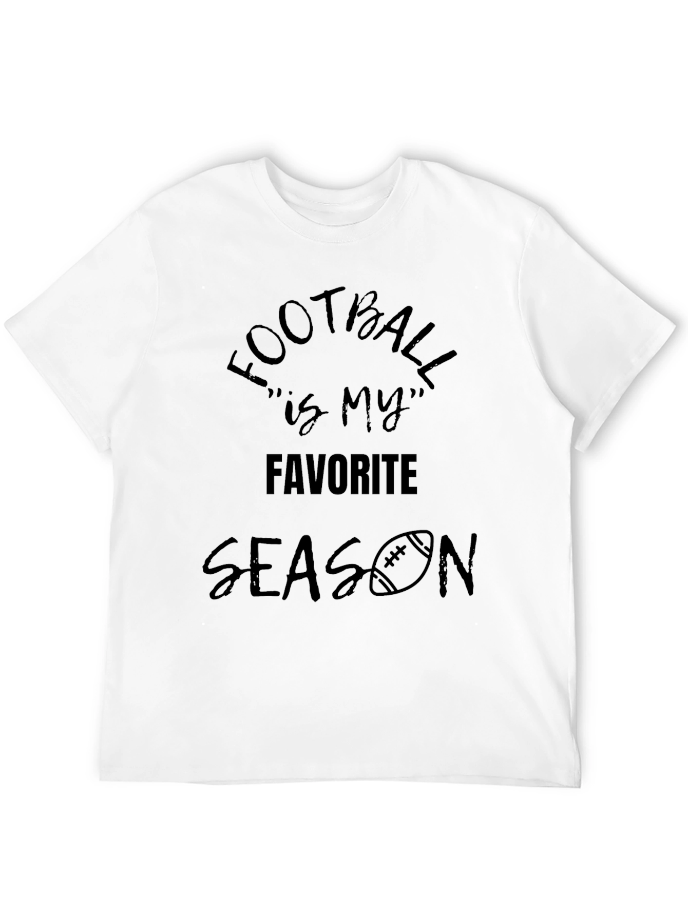 Football is my Favorite Season T-Shirt