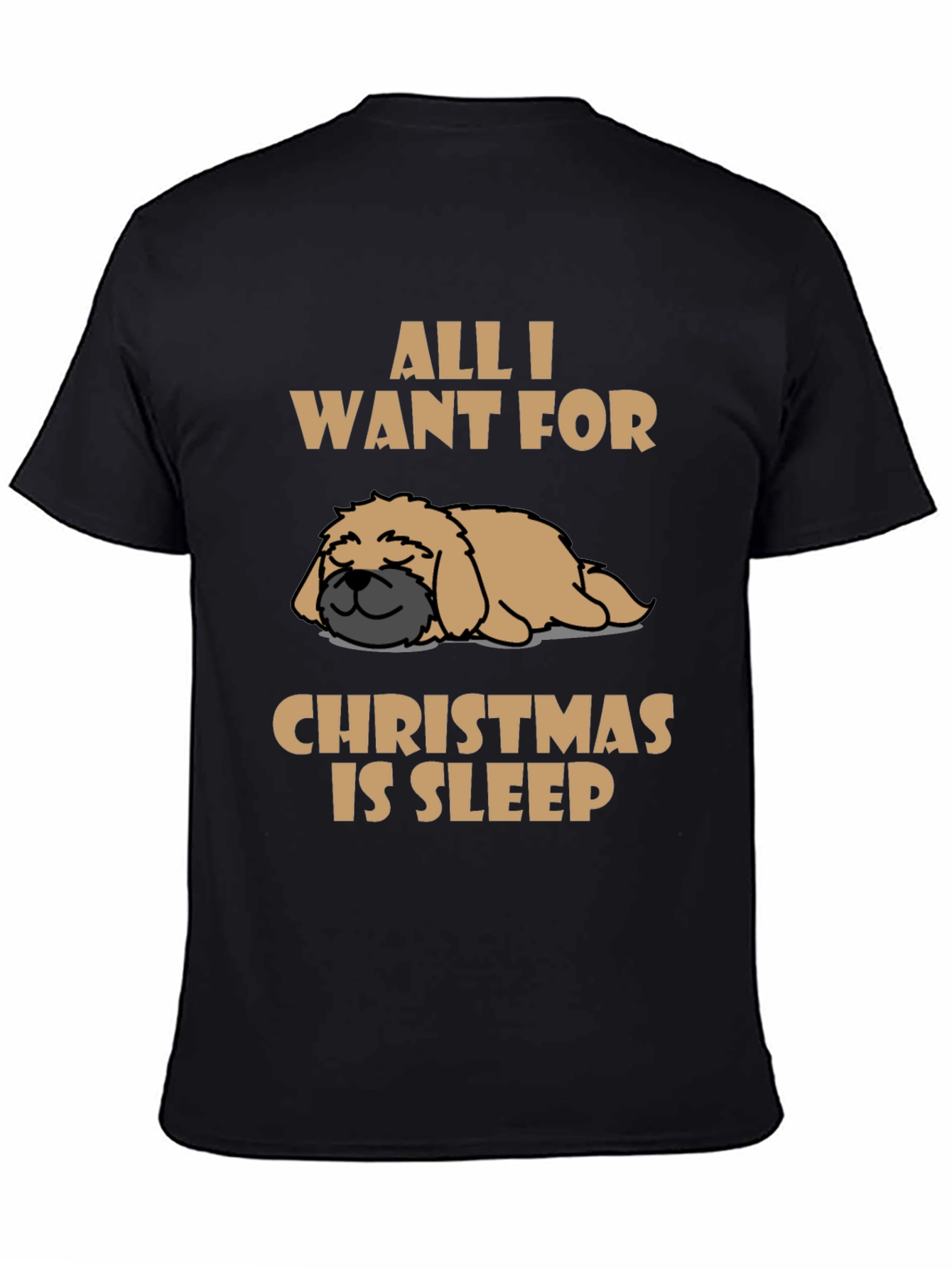 All I Want for Christmas is Sleep T-Shirt