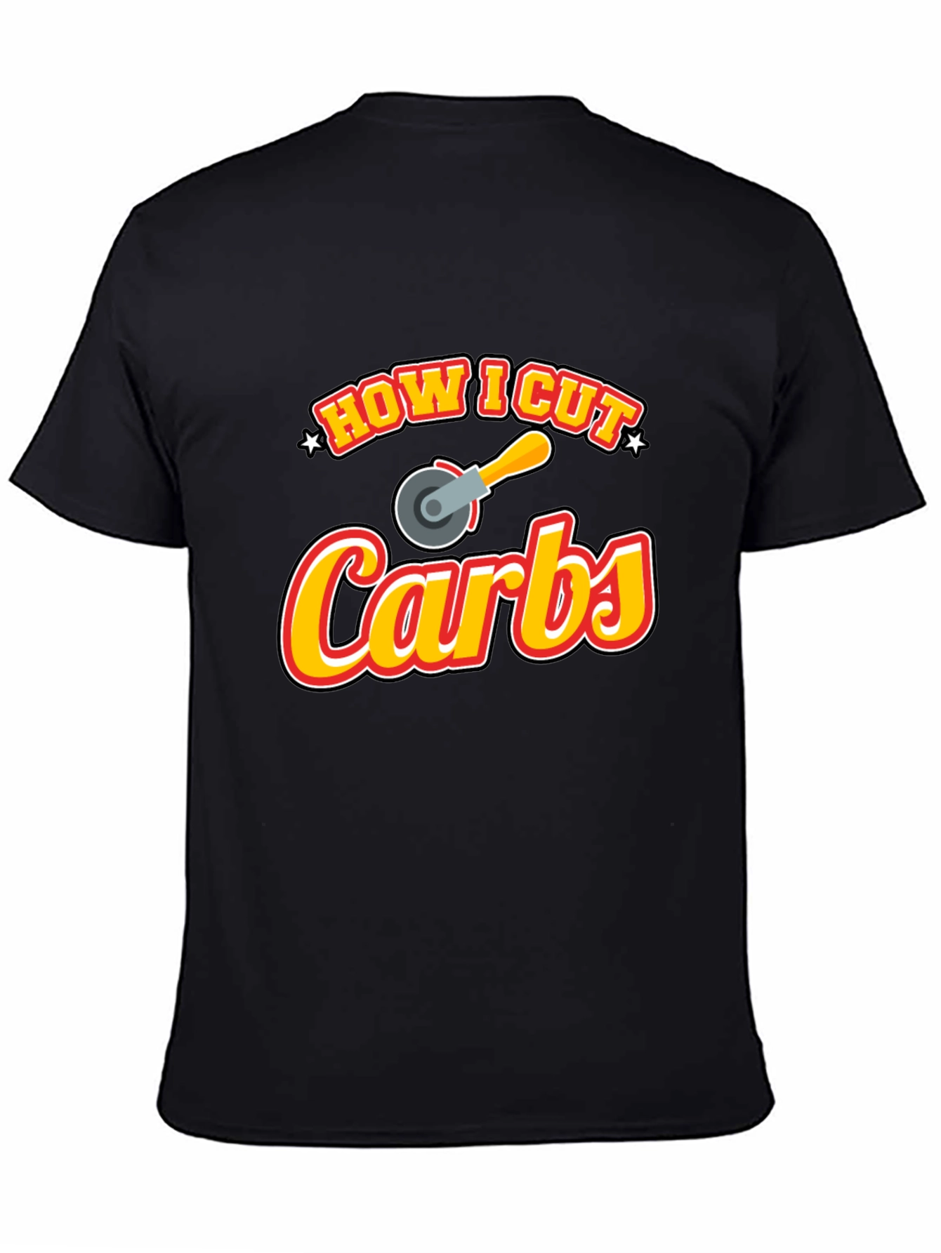 How I Cut Carbs Funny Graphic T-Shirt