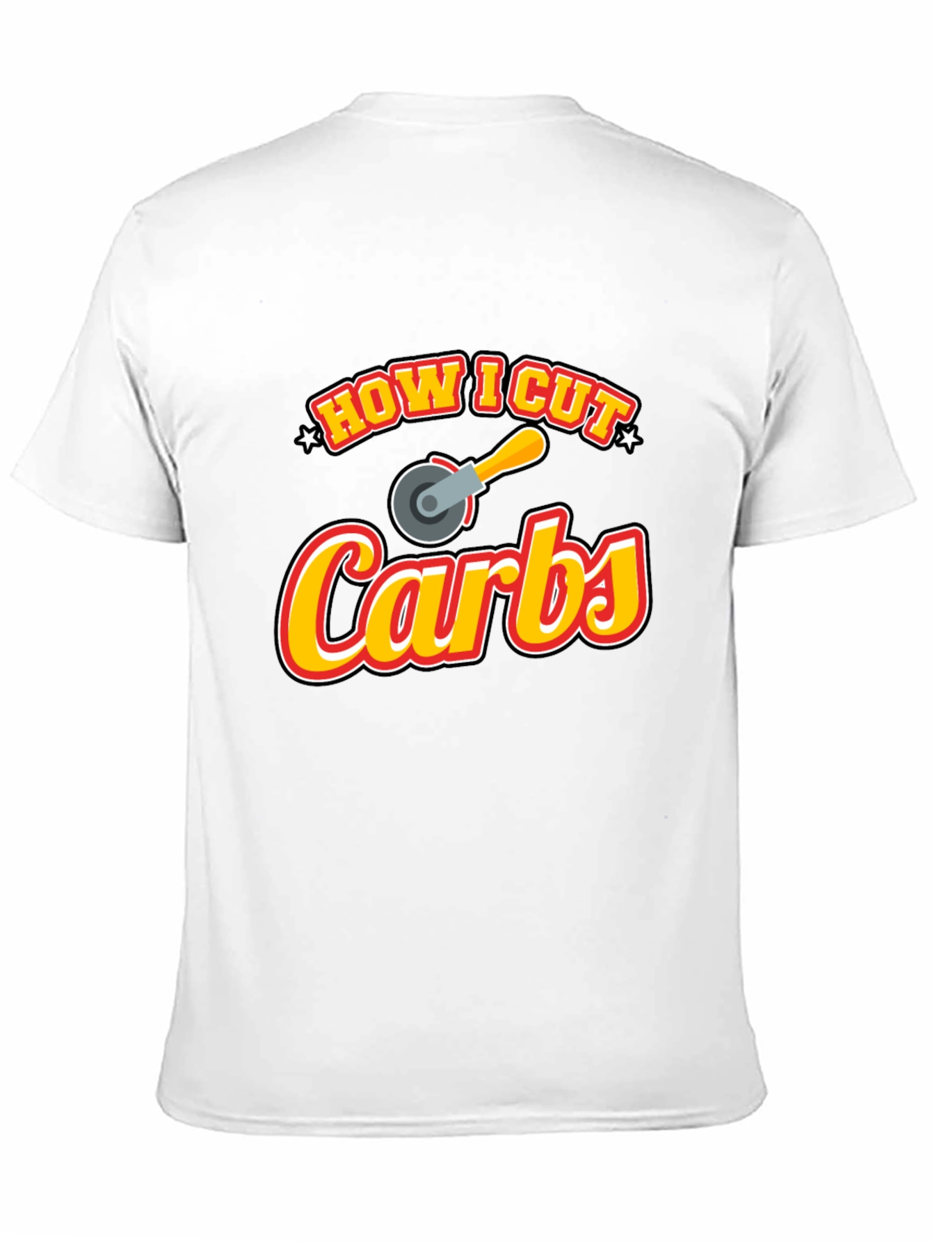 How I Cut Carbs Funny Graphic T-Shirt