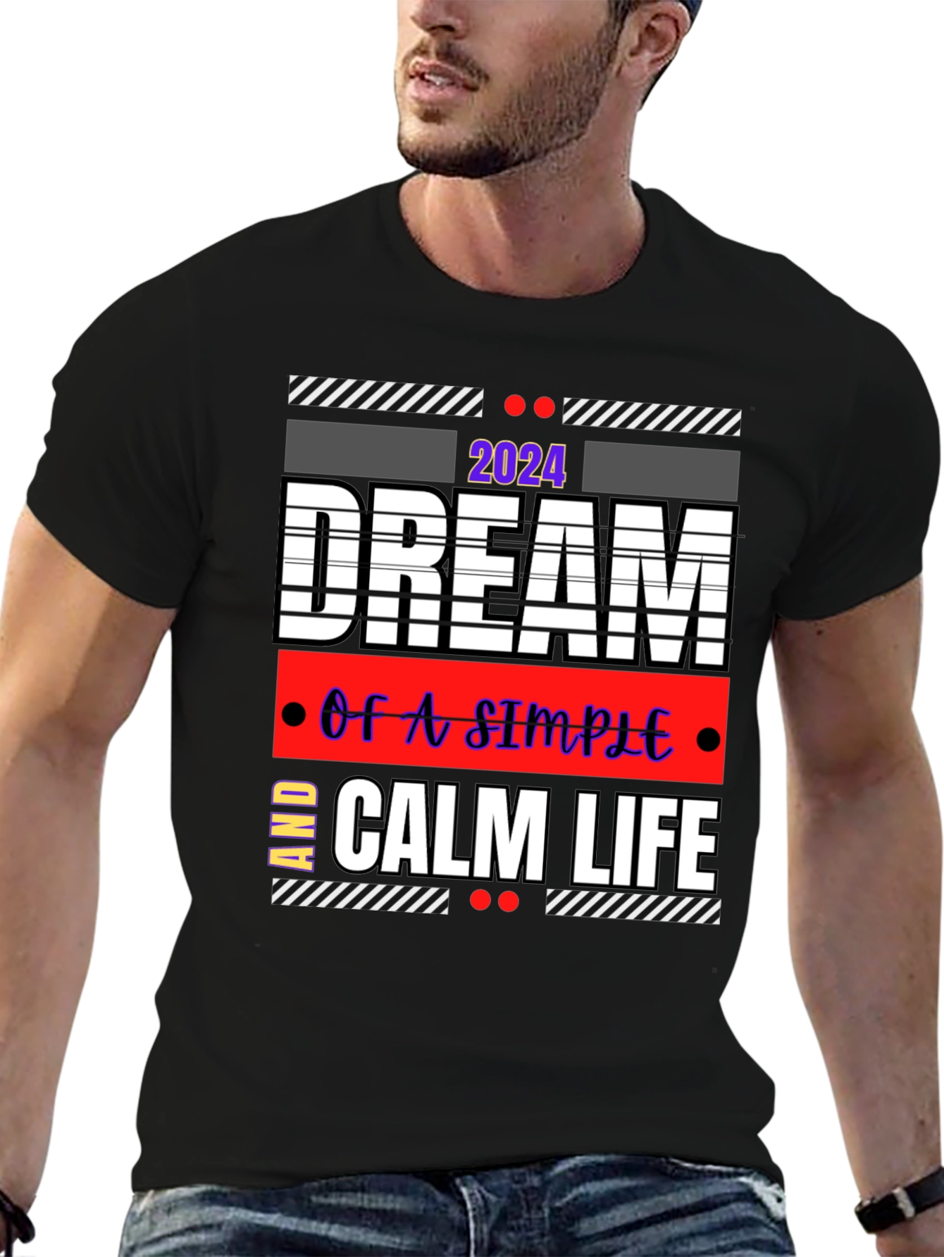 Dream Calm Life 2024 Graphic Tee