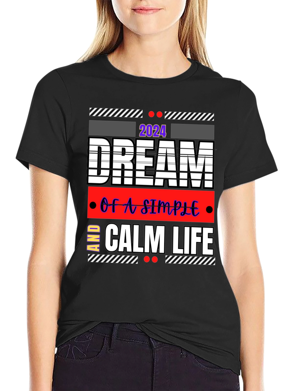 Dream Calm Life 2024 Graphic Tee