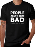 Funny Sarcastic People Arent That Bad T-Shirt